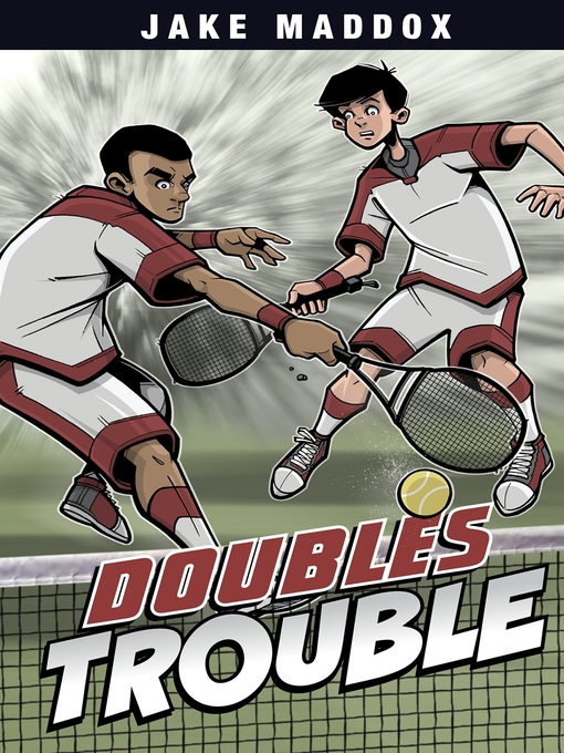 Title details for Doubles Trouble by Jake Maddox - Available